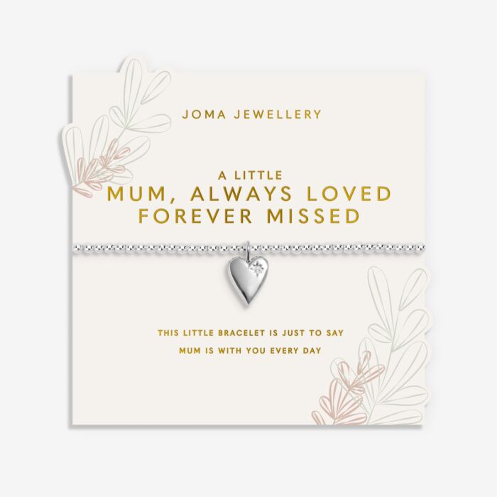 Mother's Day A Little 'Mum, Always Loved Forever Missed' Silver Plated Bracelet