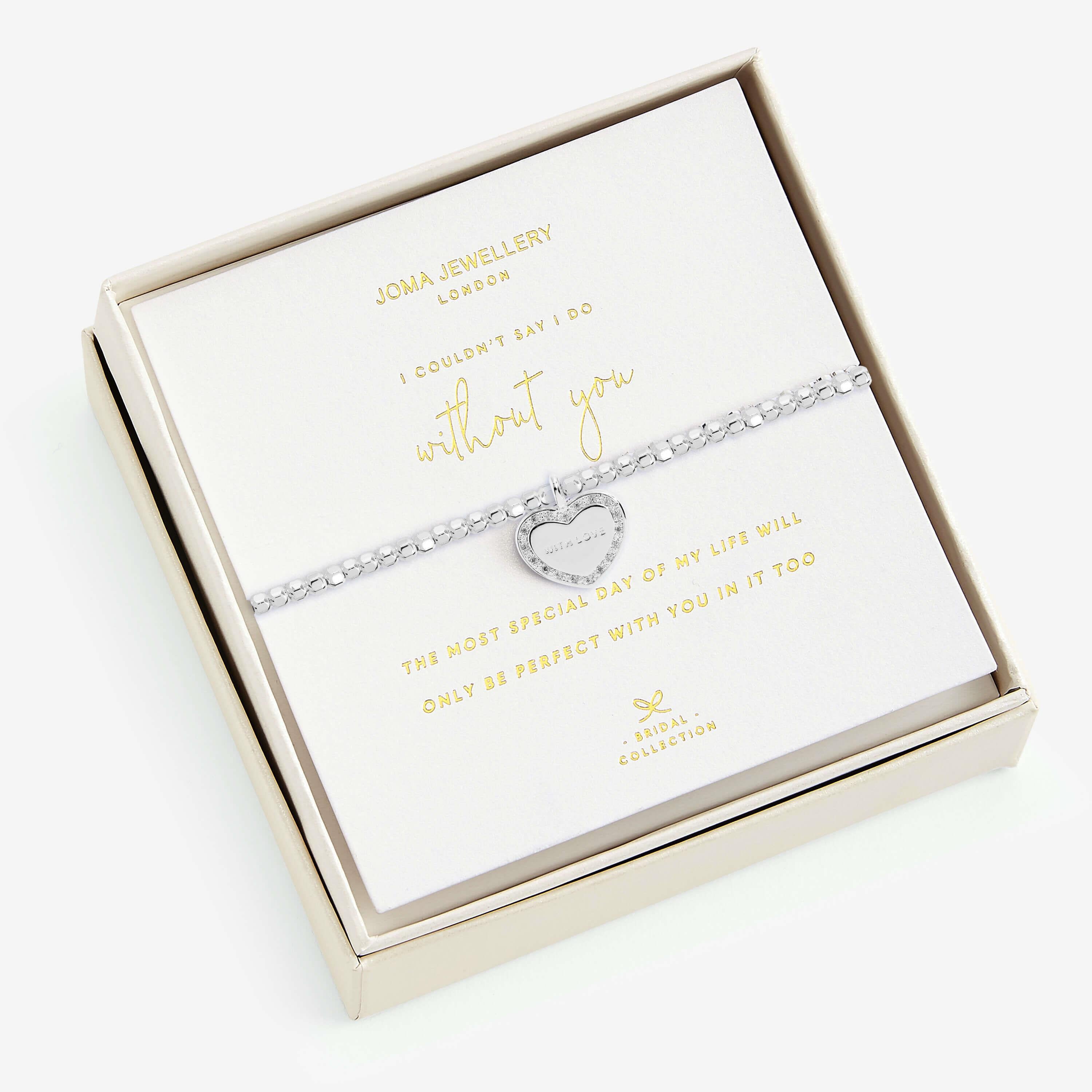 Beautifully Boxed Bridal Bracelets | I Couldn't Say I Do Without You | Silver | Bracelet | 17.5cm Stretch