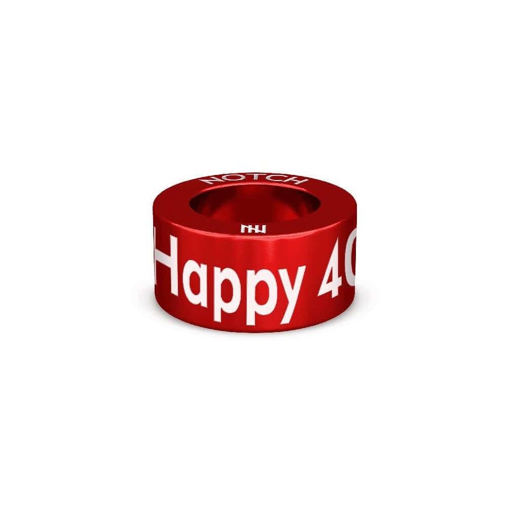 Happy 40th Birthday Celebration Charm