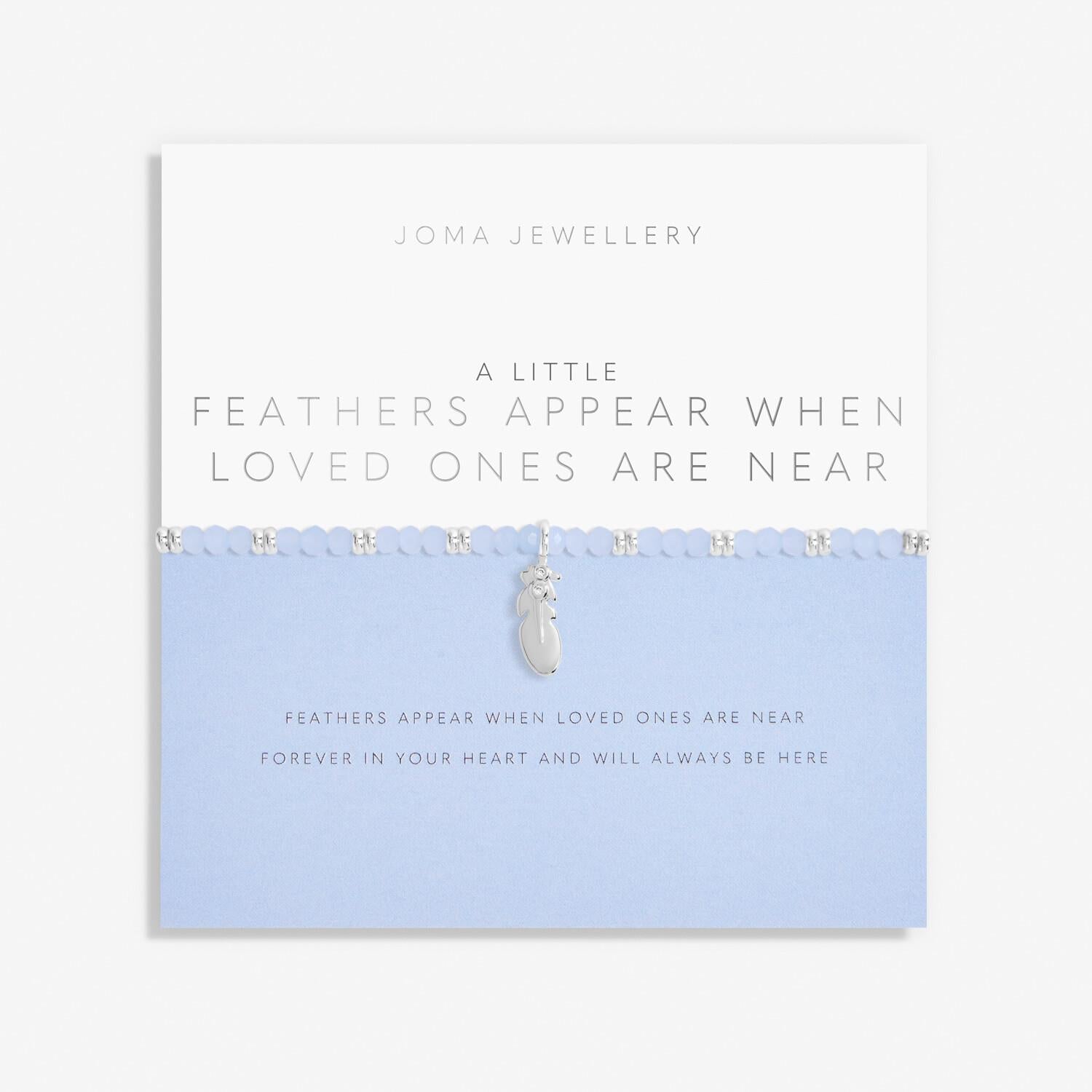 Live Life In Colour A Little 'Feathers Appear When Loved Ones Are Near' Bracelet