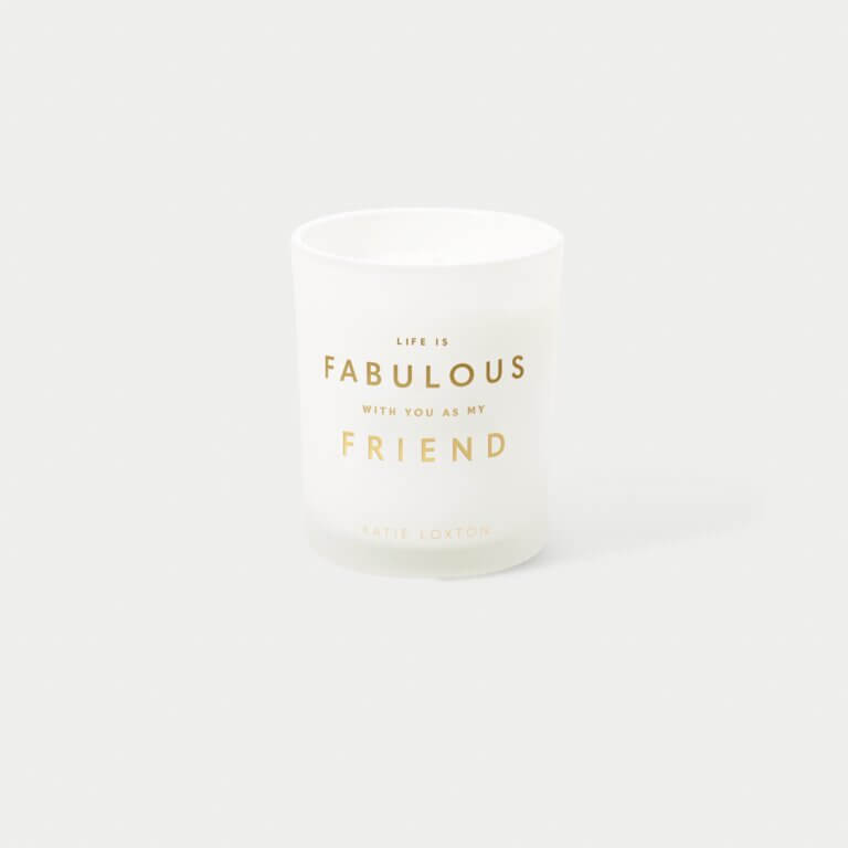 Sentiment Candle | Life Is Fabulous With You As My Friend | Champagne And Sparkling Berry