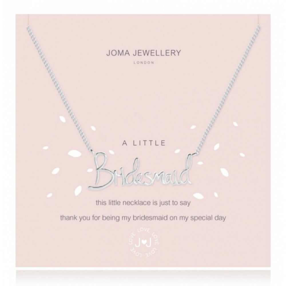A Little BRIDESMAID Necklace