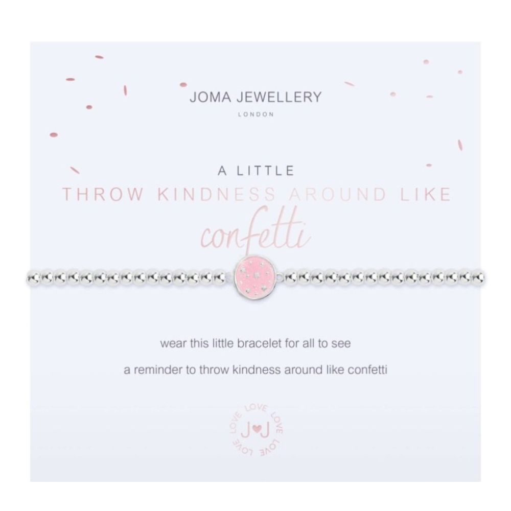 A Little | Throw Kindness Around Like Confetti |Bracelet | 17.5cm Stretch