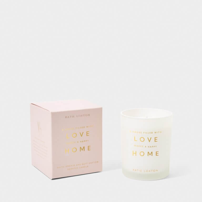 Sentiment Candle | A House Filled With Love Makes A Happy Home | White Orchid And Soft Cotton