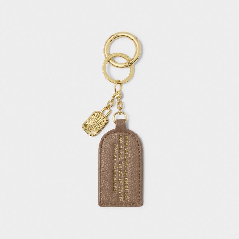 Keepsake Charm Keyring - Everything I Am You Helped Me To Be. Thanks For Being My Amazing Mum - Mocha